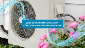 ¿Qué es más eficiente el calor azul o la bomba de calor? que-es-mas-eficiente-el-calor-azul-o-la-bomba-de-calor